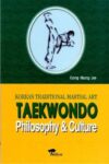 Taekwondo: Philosophy and Culture