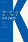 cover art: Confronting South Korea's Next Crisis
