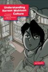 Cover art for Understanding Korean Webtoon Culture