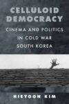 Cover design for Celluloid Democracy