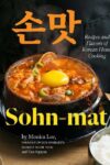 Cover artwork for book: Sohn-mat: Recipes and Flavors of Korean Home Cooking