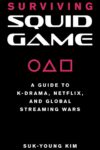 Book cover: Surviving Squid Game