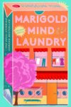 Book cover: Marigold Mind Laundry