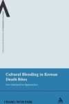 Book cover: Cultural Blending In Korean Death Rites