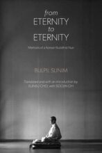 Thumbnail for post: From Eternity to Eternity: Memoirs of a Korean Buddhist Nun