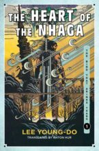 Thumbnail for post: The Heart of the Nhaga (The Bird that Drinks Tears vol 1)