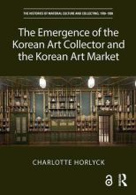 Thumbnail for post: The Emergence of the Korean Art Collector and the Korean Art Market