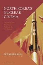 Thumbnail for post: North Korea’s Nuclear Cinema: Simulation and Neoliberal Politics in the Two Koreas