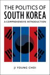 Book cover: the Politics of South Korea