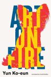 Book cover: Art on Fire