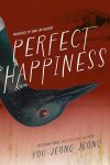 Book cover: Perfect Happiness