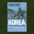 Thumbnail for post: Korea: War Without End – book launch at National Army Museum