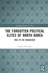 Book cover: The Forgotten Political Elites of North Korea