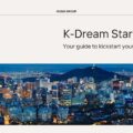 Thumbnail for post: Online session: K-Dream Starter – your guide to kickstart your life in Korea