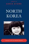 Book cover - North Korea: Toward a Better Understanding