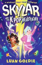 Thumbnail for post: Skylar and the K-pop Headteacher
