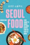 Book cover: Seoul Food