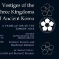 Thumbnail for post: Book launch: Vestiges of the Three Kingdoms of Ancient Korea