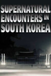 Book cover: Supernatural Encounters in South Korea