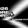 Thumbnail for post: Korea Forum: Across Futures