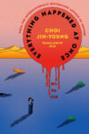 Cover artwork for book: Everything Happened at Once