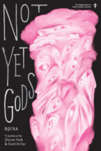 Cover artwork for book: Not Yet Gods