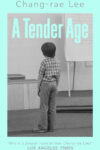 Cover artwork for book: A Tender Age
