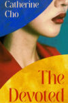 Cover artwork for book: The Devoted